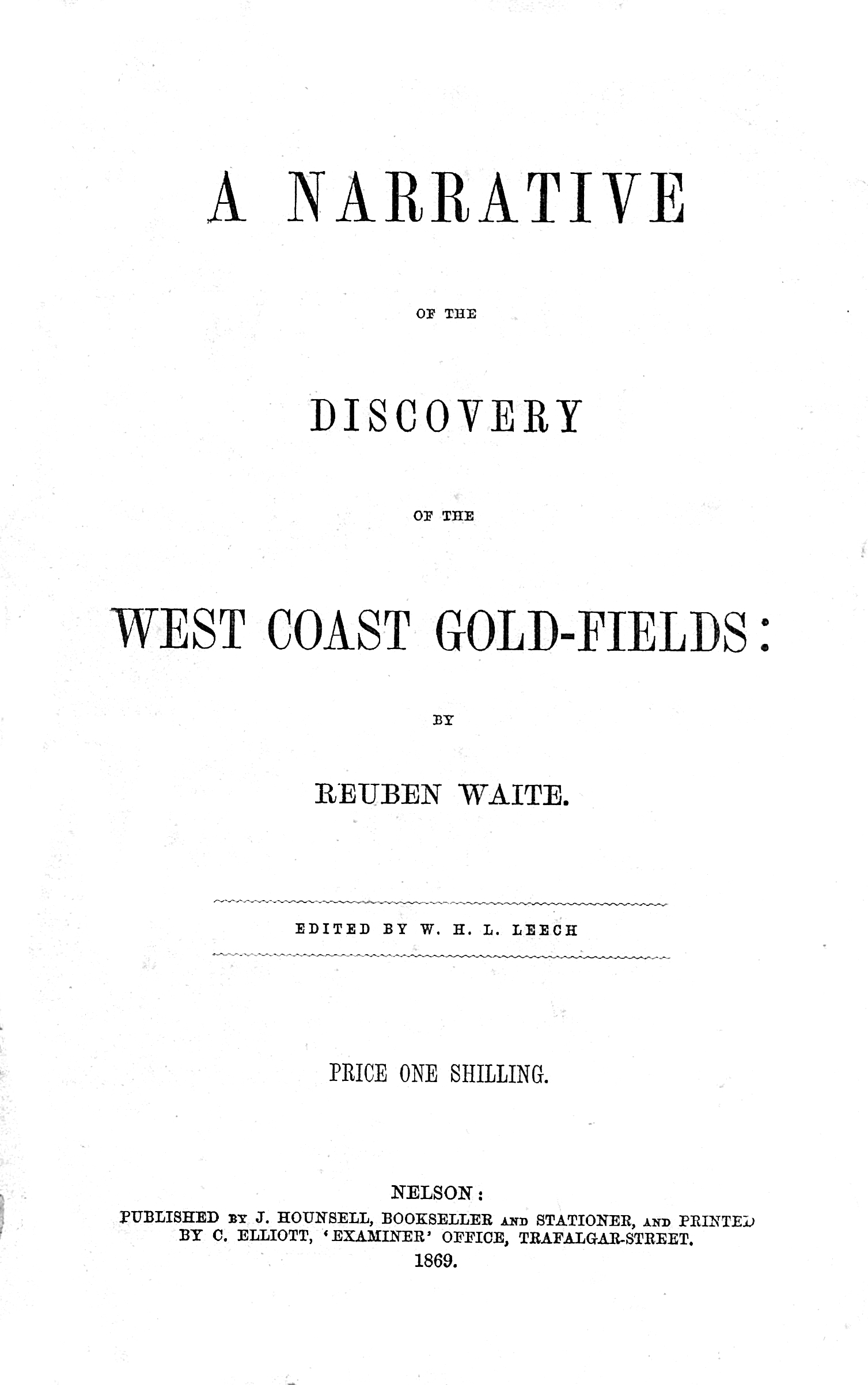Title details for A Narrative of the Discovery of the West Coast Gold-Fields by Reuben Waite - Available